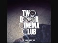 Two door cinema club sun